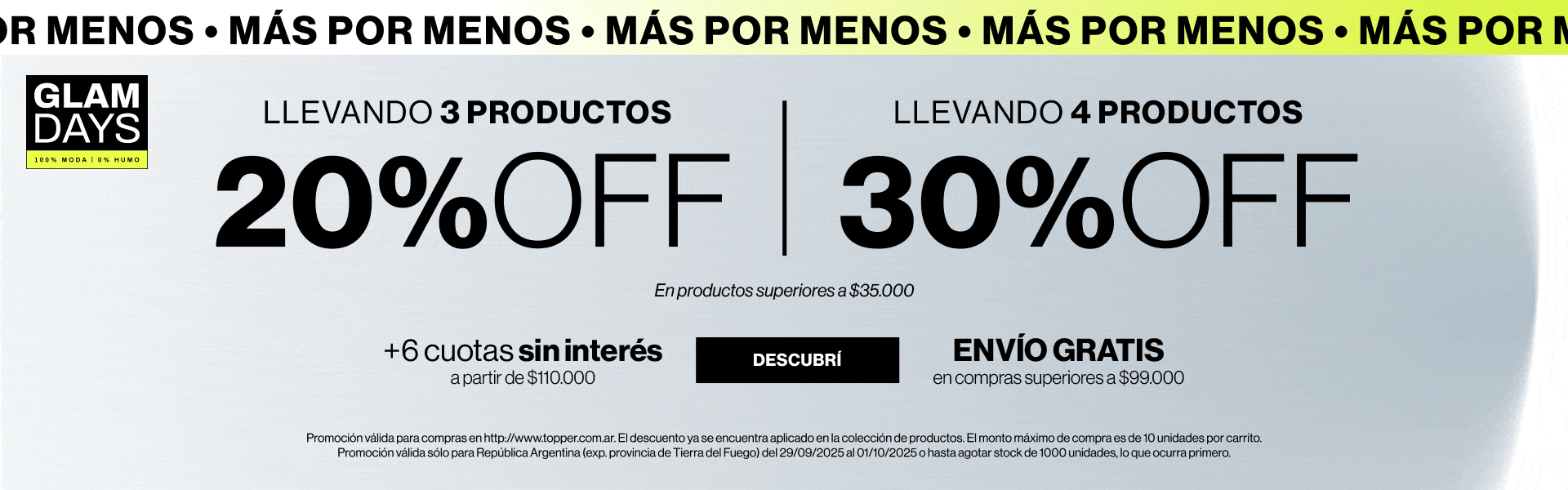 Llevando 3 productos, 20% OFF. Llevando 4 productos o más, 30% OFF