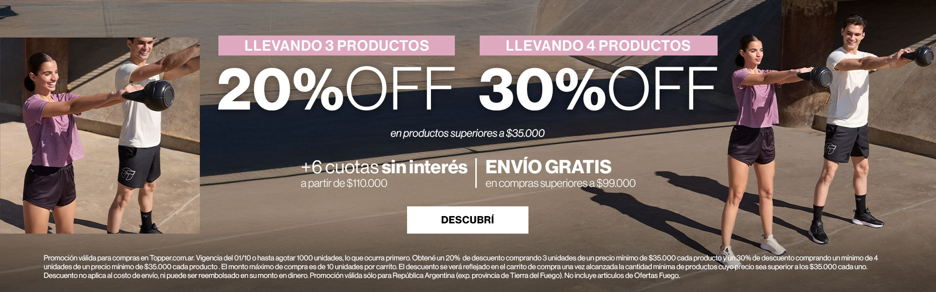 Llevando 3 productos, 20% OFF. Llevando 4 productos o más, 30% OFF